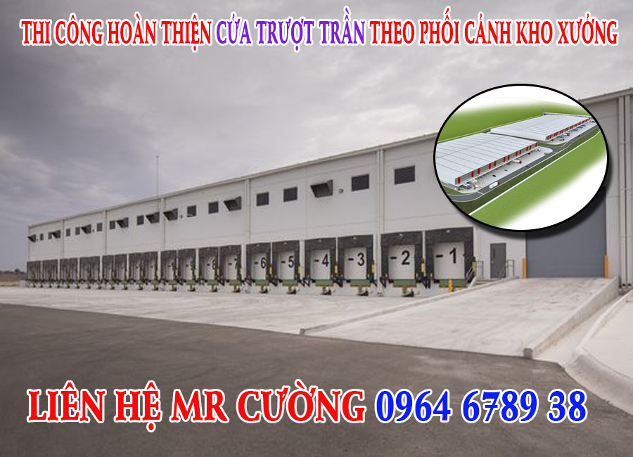 Thi công hoàn thiện cửa trượt trần theo phối cảnh kho xưởng